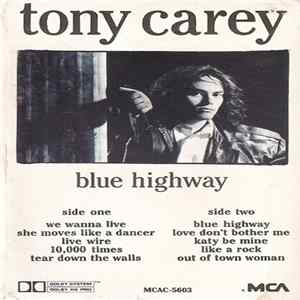 Tony Carey - Blue Highway FLAC