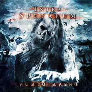 Intra Spelaeum - Забыто Давно FLAC