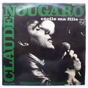Claude Nougaro - Cécile Ma Fille FLAC