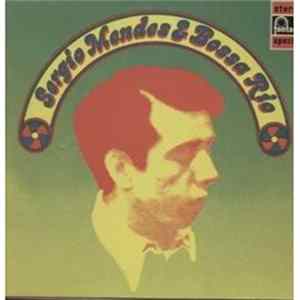 Sergio Mendes & Bossa Rio - Desafinado FLAC