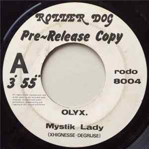 Olyx - Mystik Lady FLAC