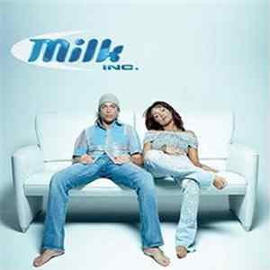Milk Inc. - Milk Inc. FLAC
