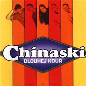 Chinaski - Dlouhej Kouř FLAC