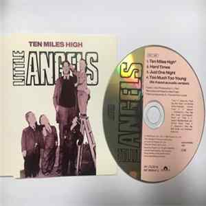 Little Angels - Ten Miles High FLAC