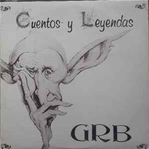 GRB - Cuentos Y Leyendas FLAC