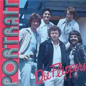 Die Flippers - Portrait FLAC