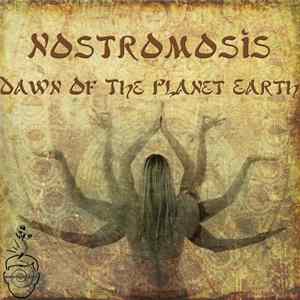 Nostromosis - Dawn Of The Planet Earth FLAC
