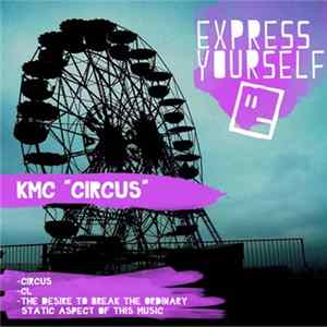 KMC - Circus EP FLAC