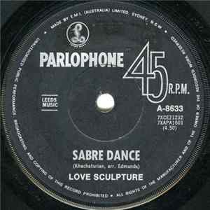Love Sculpture - Sabre Dance / Think Of Love FLAC