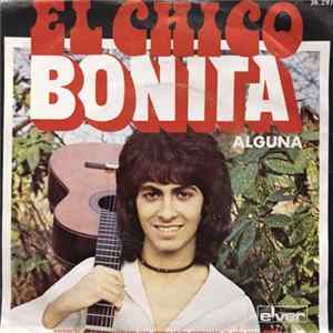 El Chico - Bonita FLAC