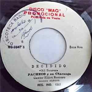 Pacheco Y Su Charanga - Decidido / La Malanga FLAC