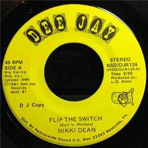 Nikki Dean - Flip The Switch FLAC