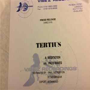 Tertius - Pacewaves / Meditation FLAC