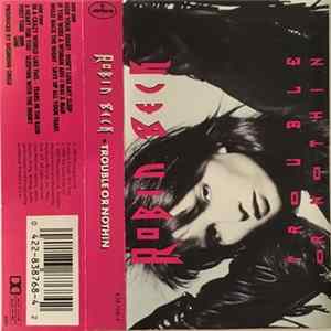 Robin Beck - Trouble Or Nothin FLAC