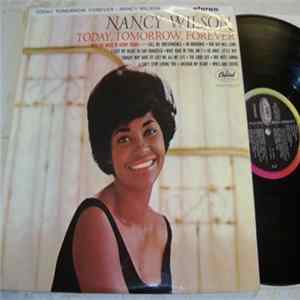 Nancy Wilson - Today, Tomorrow, Forever FLAC