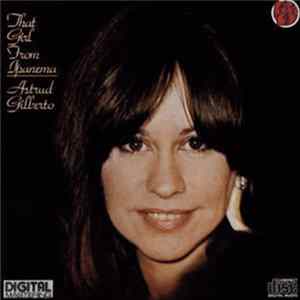 Astrud Gilberto - That Girl From Ipanema FLAC