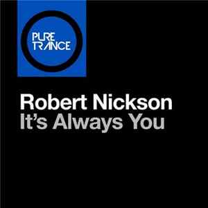 Robert Nickson - It's Always You FLAC