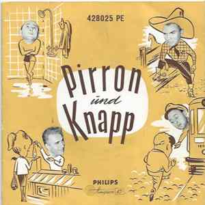 Pirron Und Knapp - Im Tröpferlbad / Blitzo / In Der Strassenbahn / Im Kino FLAC