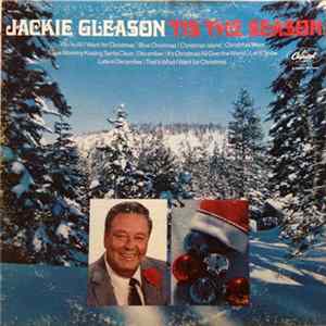 Jackie Gleason - 'Tis The Season FLAC