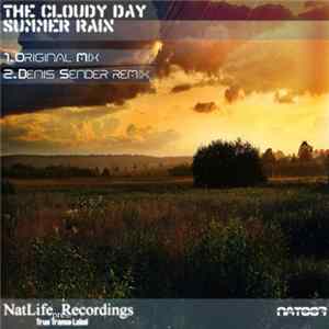 The Cloudy Day - Summer Rain FLAC