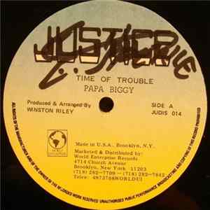 Papa Biggy - Time Of Trouble FLAC