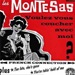 Les Montesas - Voulez Vous Coucher Avec Moi? FLAC
