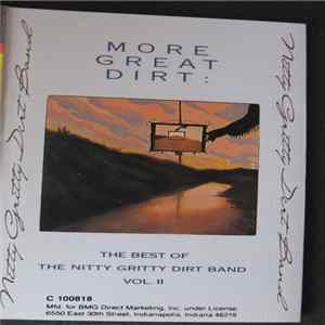 Nitty Gritty Dirt Band - More Great Dirt: The Best Of The Nitty Gritty Dirt Band (Vol. II) FLAC