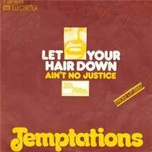 Temptations - Let Your Hair Down FLAC