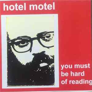 Hotel Motel - You Must Be Hard Of Reading FLAC
