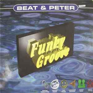 Beat & Peter - Funky Groove FLAC