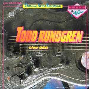 Todd Rundgren - Live USA FLAC