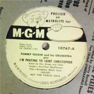 Tommy Tucker And His Orchestra - I'm Praying To Saint Christopher / Cherry Stone FLAC