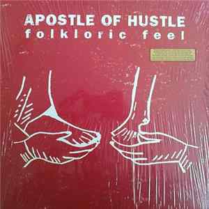 Apostle Of Hustle - Folkloric Feel FLAC