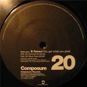 Tadox Pres. S-Tunes - You Get What You Give FLAC