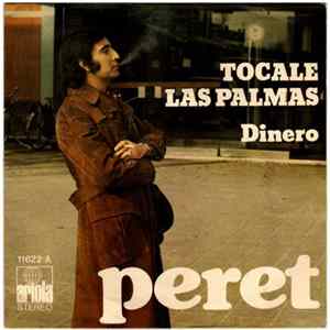 Peret - Tocale Las Palmas / Dinero FLAC
