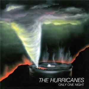 The Hurricanes - Only One Night FLAC