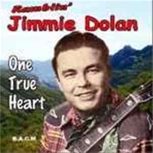 Ramblin' Jimmie Dolan - One True Heart FLAC