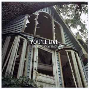 You'll Live - Moving Past This FLAC