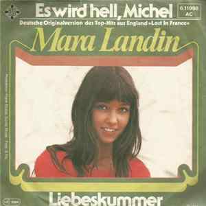Mara Landin - Es Wird Hell, Michel (Lost In France) FLAC