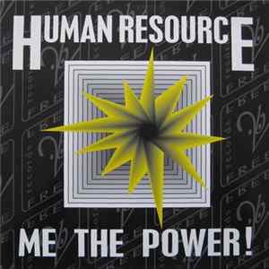 Human Resource - Me The Power! FLAC