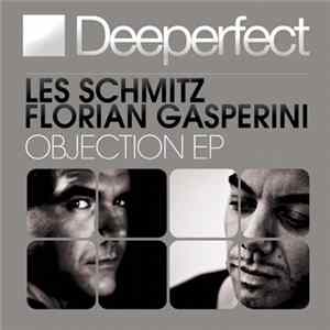 Les Schmitz, Florian Gasperini - Objection EP FLAC