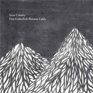 Finn Loxbo / Erik Blennow Calälv - Snow Country FLAC