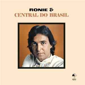 Ronie & Central Do Brasil - Ronie & Central Do Brasil FLAC