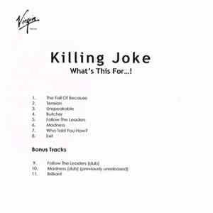 Killing Joke - What's This For...! FLAC