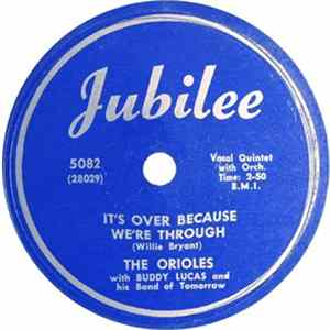 The Orioles - It's Over Because We're Through / Waiting FLAC
