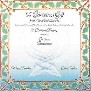 Richard Searles / Gilbert Yslas - A Christmas Gift FLAC