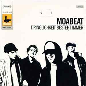 Moabeat - Dringlichkeit Besteht Immer (Snippet) FLAC