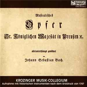Johann Sebastian Bach, Krozinger Musik-Collegium - The Musical Offering FLAC