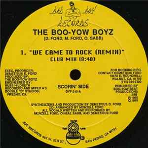 The Boo-Yow Boyz - We Came To Rock (Remix) FLAC