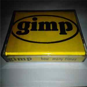Gimp - How Many Times FLAC